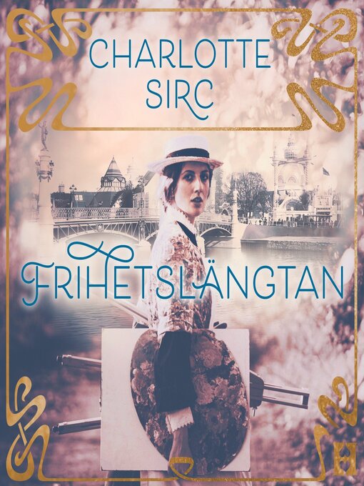 Titeldetaljer för Frihetslängtan av Charlotte Sirc - Tillgänglig